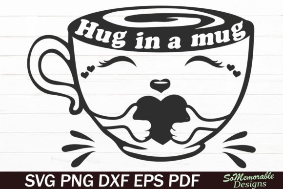 Hug in a Mug Svg Cut File Review