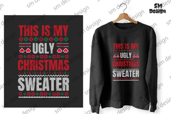 This is My Ugly Christmas Sweater Design