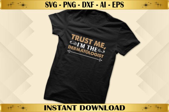 Trust Me I'm the Dermatologist Embroidery Review